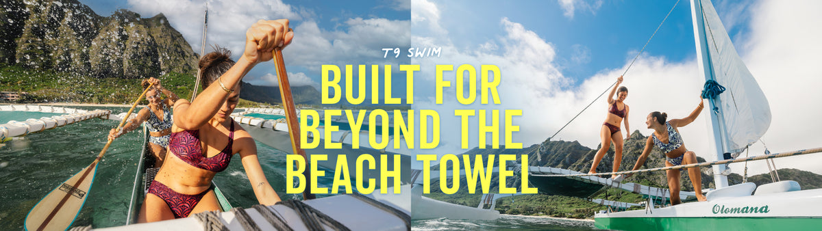 A promotional banner for T9 Swim featuring women in swimwear on a boat and rowing, with large yellow text reading 'BUILT FOR BEYOND THE BEACH TOWEL'.