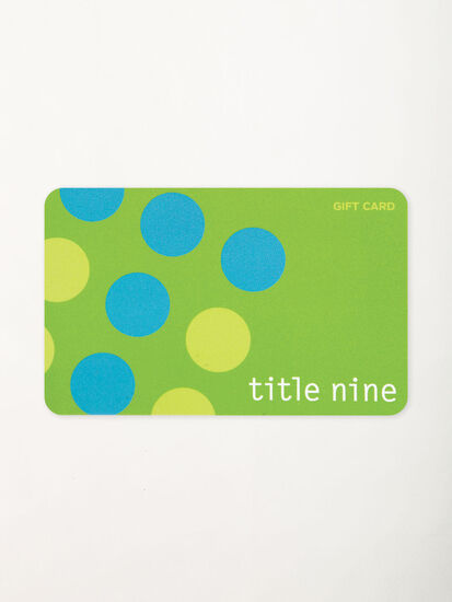 Title Nine Gift Card: Image 2