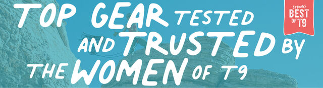 top gear tested and trusted by the women of t9