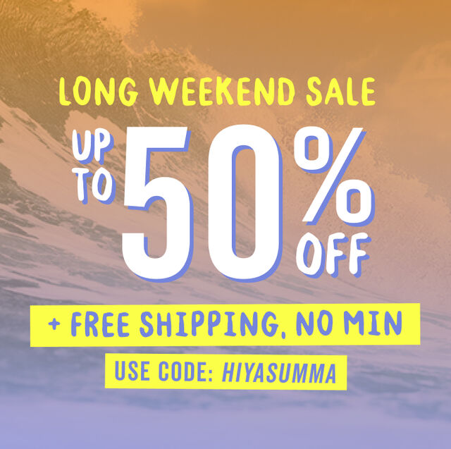 long weekend sale up to 50 percent off plus free ship no minimum with code hiyasumma