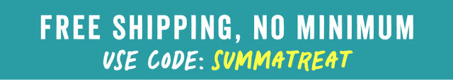 free standard shipping no minimum with code summatreat