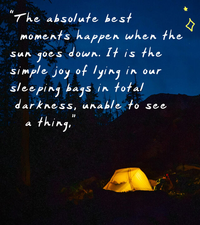 best moments happen when the sun goes down