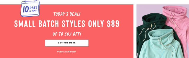 today's deal 89 dollar small batch styles. price as marked