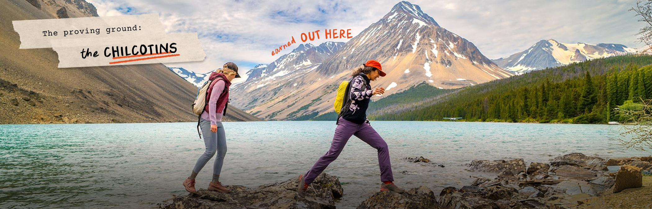 The Chilcotins is our kinda playground