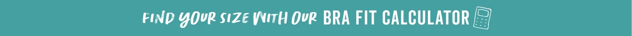find your perfect bra size