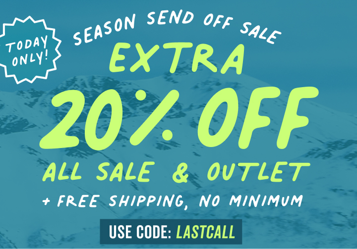 shop the sale and get an extra 20 percent off all sale and outlet items plus free shipping with code last call