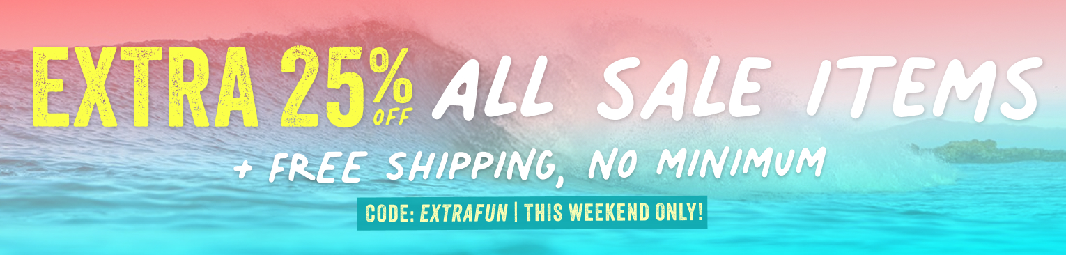 today only extra 25 percent off sale items plus free shipping no minimum with code extrafun