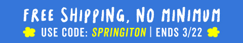 free shipping no minimum with code springiton