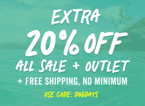 get an extra 20 percent off all sale and outlet items plus free shipping with code dogdays