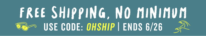 free shipping no minimum with code ohship. ends 6/26